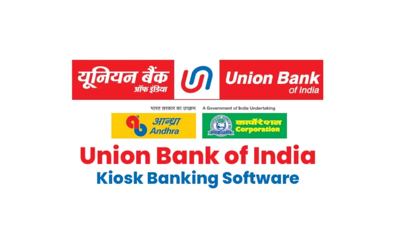 Union Bank of India Kiosk Banking Software